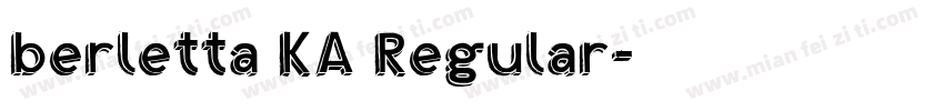 berletta KA Regular字体转换